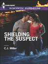 Cover image for Shielding the Suspect